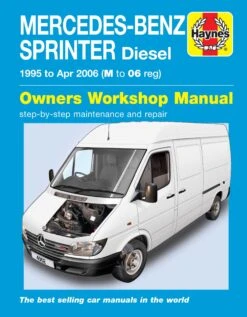 Haynes Mercedes Sprinter (95 - April 06) Manual