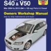 Haynes Volvo S40 And V50 Petrol/ Diesel (04-13) Manual -Auto Parts Store 369486